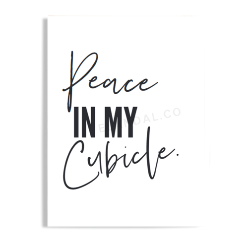 Peace in My Cubicle El and Al Co. Unframed Print Poster