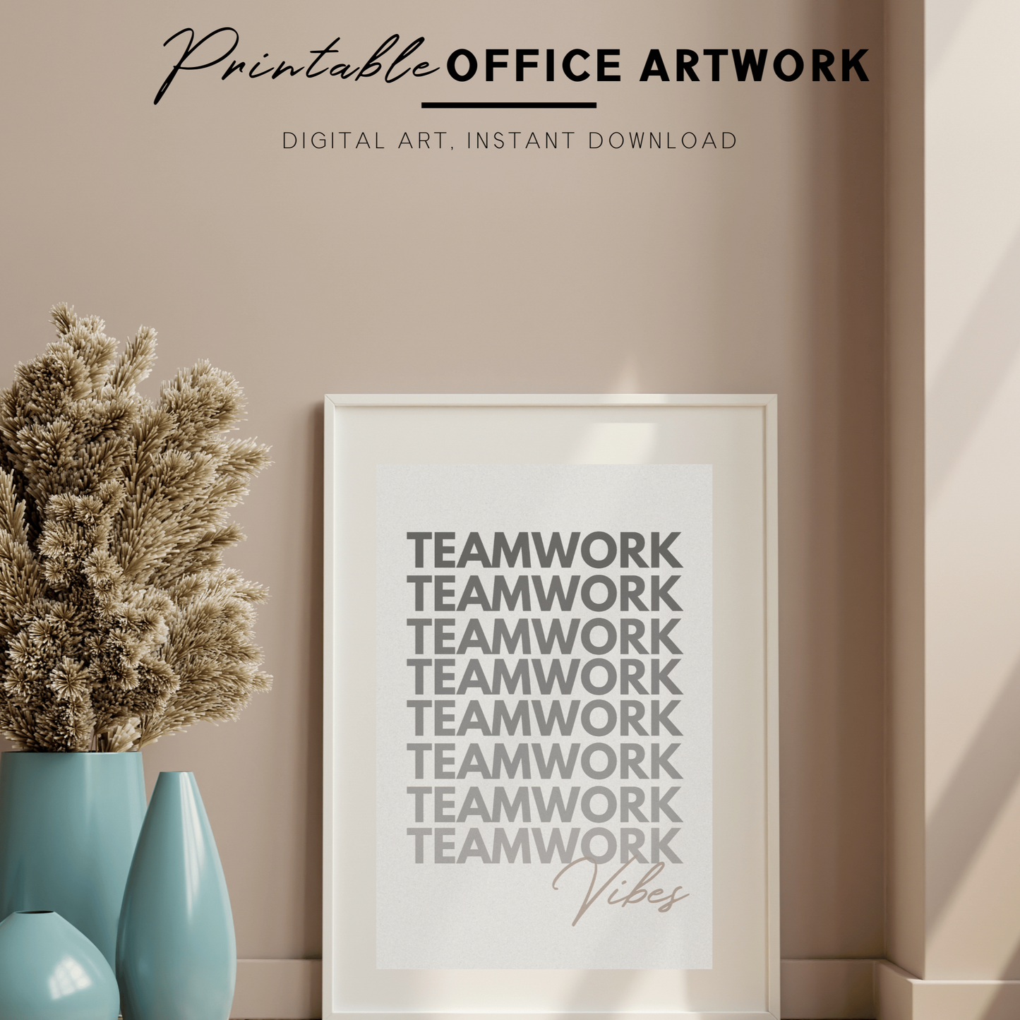 Printable Teamwork Poster Cubicle/Office Decor, Work Office Wall Art, Coworker/Boss Gift, Digital Download Poster, Inspirational Printable