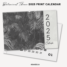 Load image into Gallery viewer, 2025 Print Botanical Black and White Landscape Photo Calendar