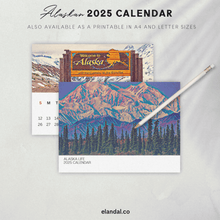 Load image into Gallery viewer, 2025 Alaskan Life Print Calendar