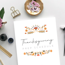 Load image into Gallery viewer, FREE Thanksgiving Prep Schedule