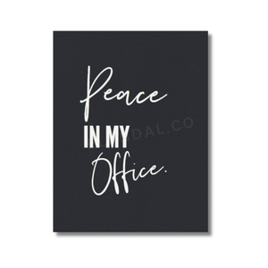 Peace in My Office El and Al Co. Unframed Print Poster