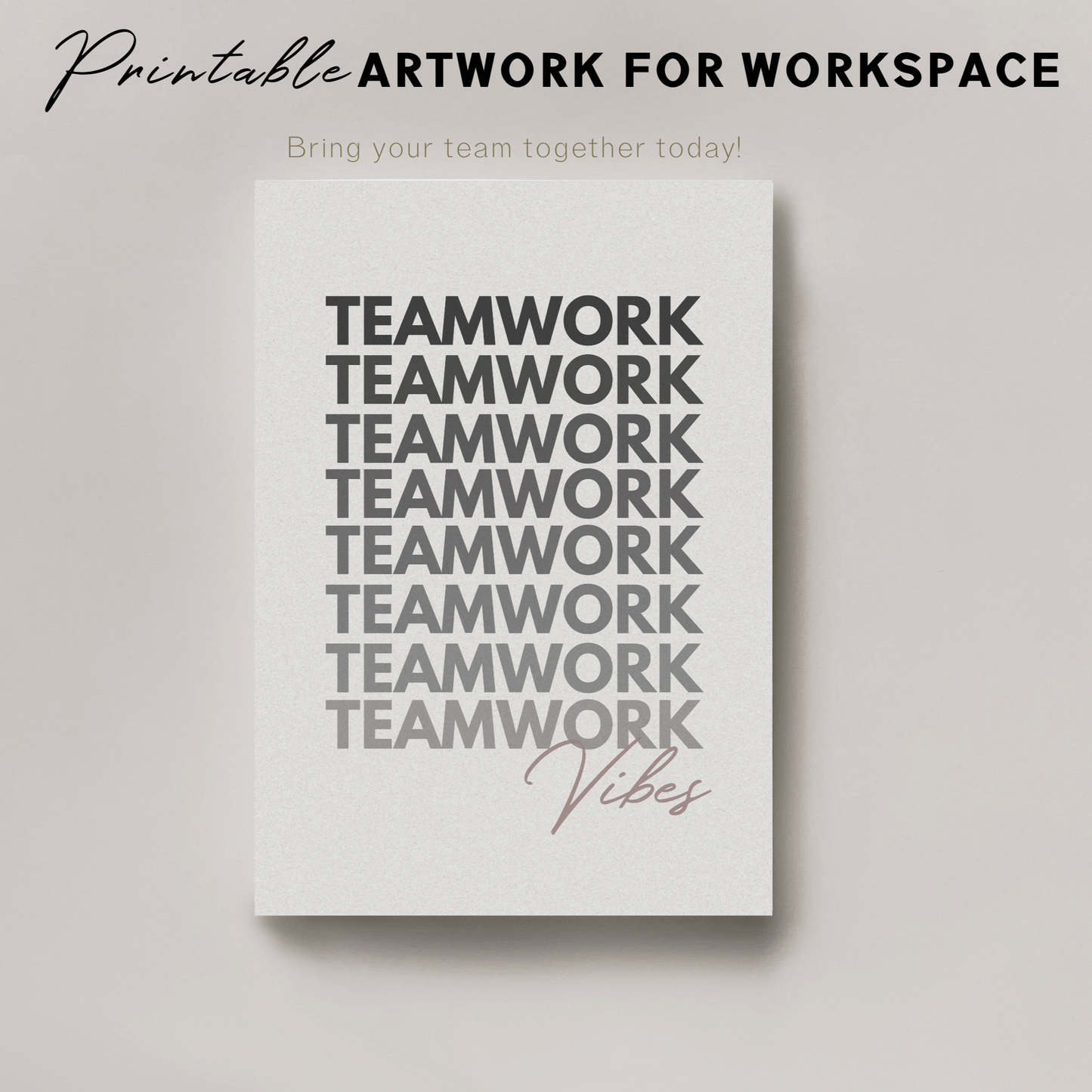 Printable Teamwork Poster Cubicle/Office Decor, Work Office Wall Art, Coworker/Boss Gift, Digital Download Poster, Inspirational Printable