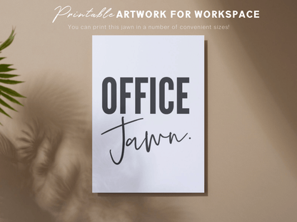 Office Jawn, Printable Artwork for the Office and Cubicle, Philadelphia Art, Business Wall Decor, Minimalist Philly Quote Poster