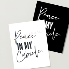 Load image into Gallery viewer, Peace In My Cubicle, Inspirational Cubicle and Office Printable Wall Art and Decor