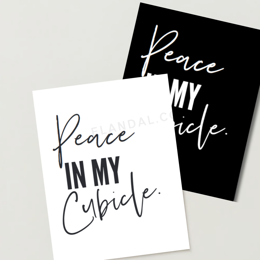 Peace In My Cubicle, Inspirational Cubicle and Office Printable Wall Art and Decor