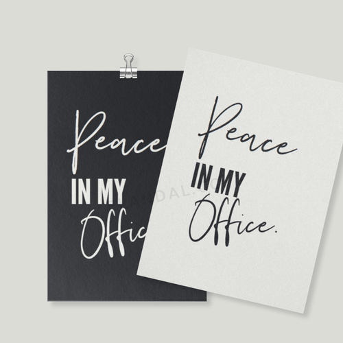 Peace In My Office Printable Wall Art and Decor