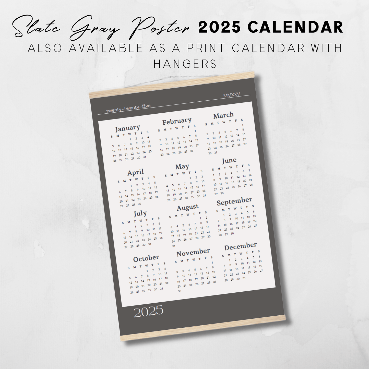 Calendario de póster con perchas en gris pizarra y blanco roto de 2025 