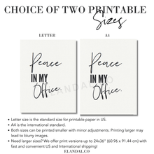 Load image into Gallery viewer, Peace In My Office Printable Wall Art and Decor