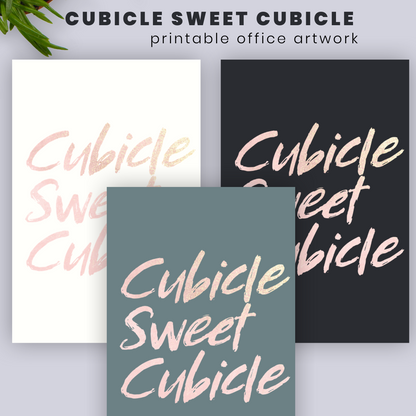 Printable Cubicle Sweet Cubicle Wall Art