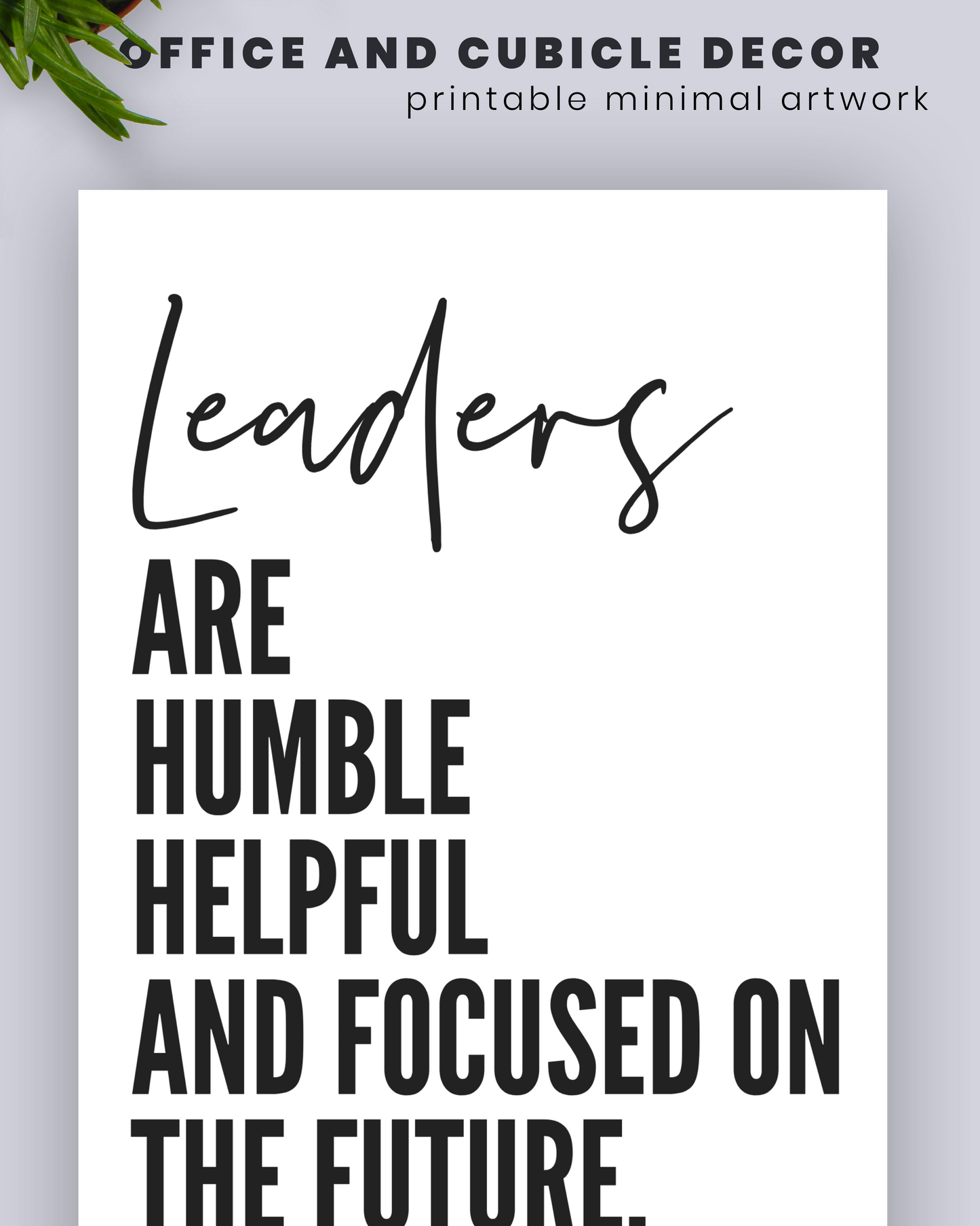 Leadership Quote Printable Wall Decor | Inspirational Quote Poster for the Office | Inspirational Gift for Boss | Poster Digital Download