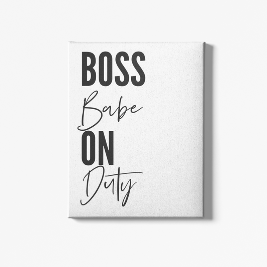 Boss Babe On Duty Work Life Canvas Artwork