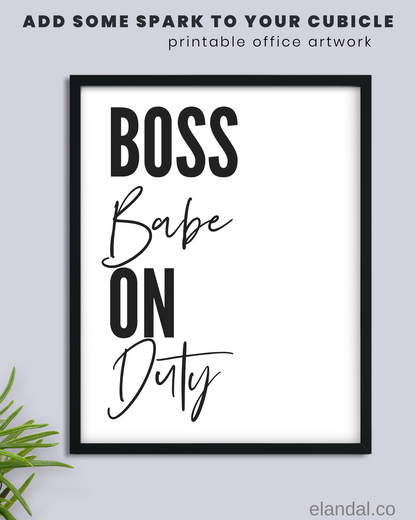 Boss Babe On Duty Printable Wall Art