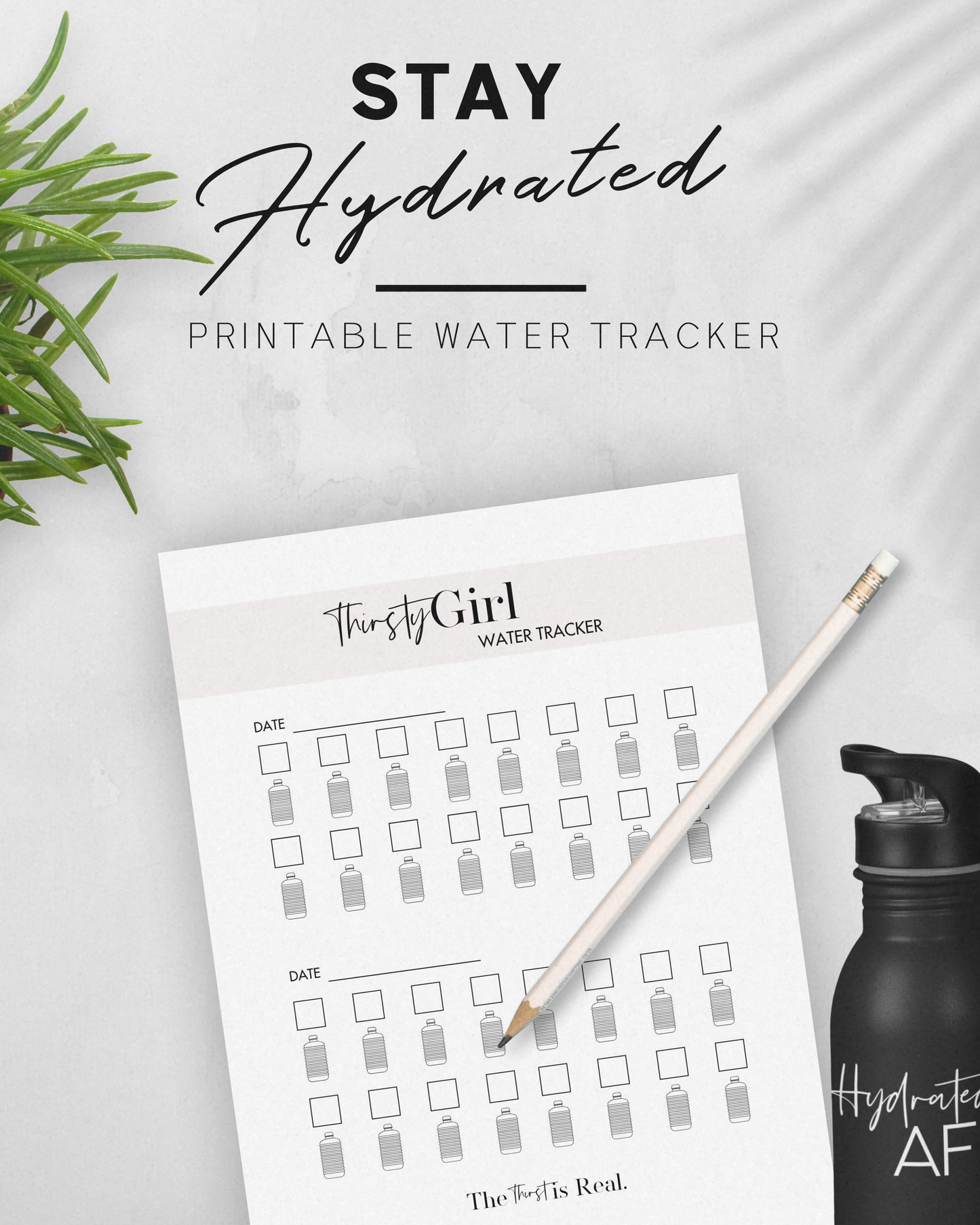 Thirsty Girl: Printable Water Tracker