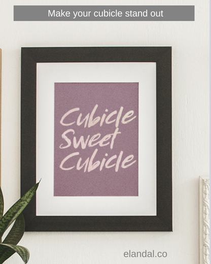 Printable Cubicle Sweet Cubicle Wall Art