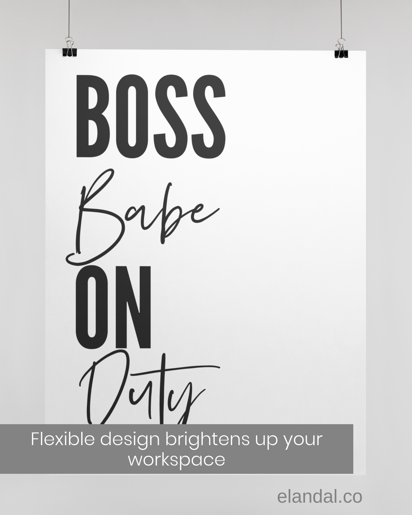 Boss Babe On Duty Printable Wall Art