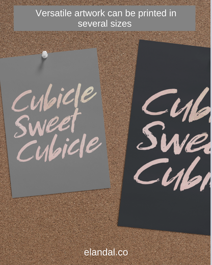 Printable Cubicle Sweet Cubicle Wall Art