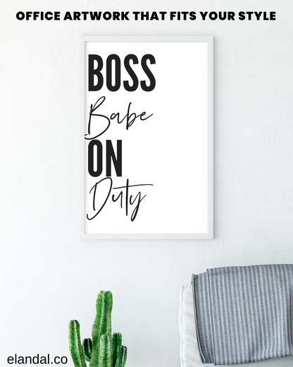 Boss Babe On Duty Printable Wall Art