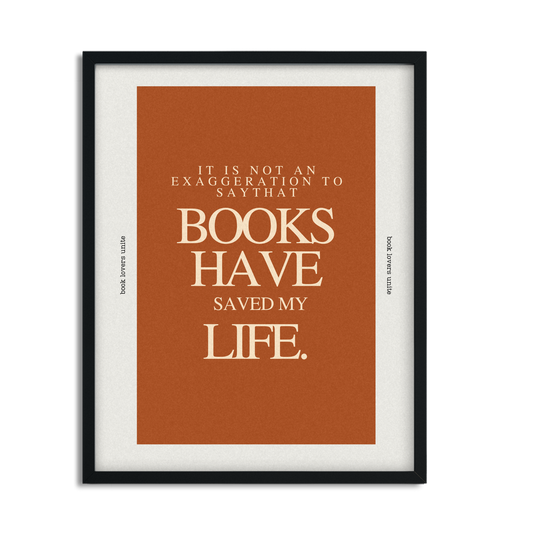 Books Saved My Life Inspirational Framed Art Print