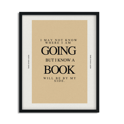 Books Are By Your Side Inspirational Framed Art Print for Book Lovers