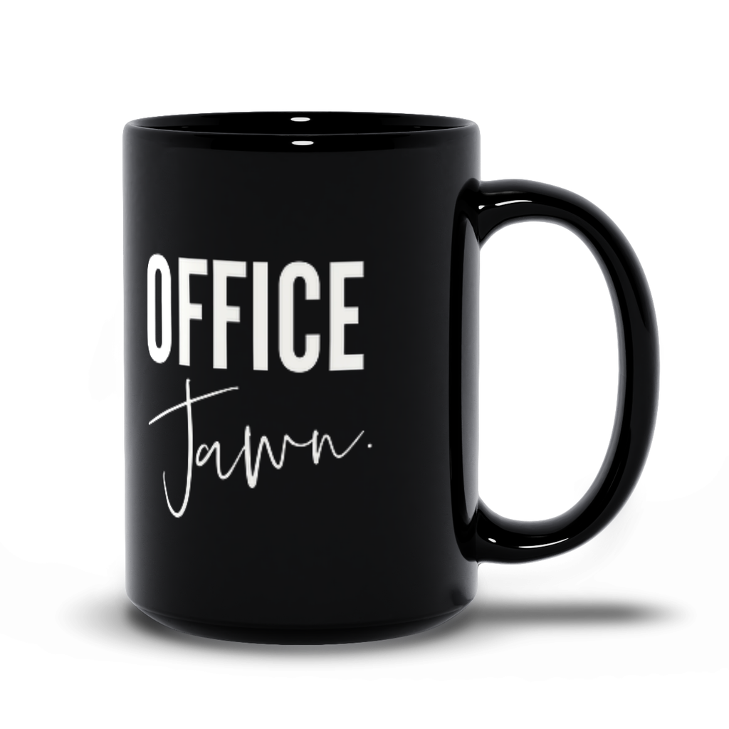 Office Jawn,  Funny Black Coffee Mug Available in 11 and 15 oz